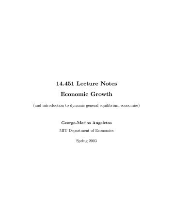 14.451 Lecture Notes Economic Growth