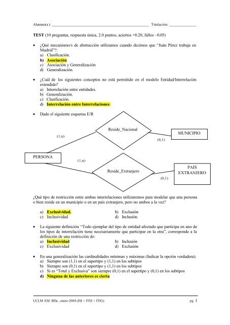 TEST (10 preguntas, respuesta única, 2.0 puntos, aciertos +0.20 ...