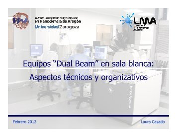 Equipos “Dual Beam” en sala blanca: Aspectos técnicos y ... - INA