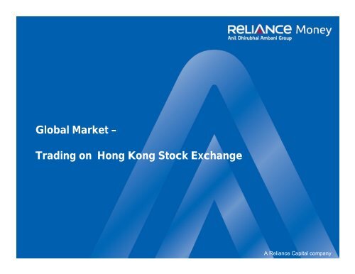 to Know More - Reliance Securities