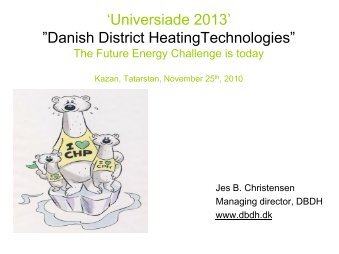 'Universiade 2013' ”Danish District HeatingTechnologies” - DBDH