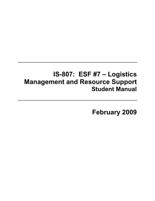 IS-807 ESF #7: Logistics Management and Resource Support