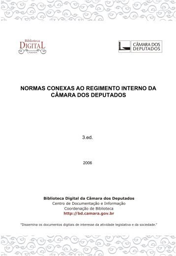 Normas Conexas ao Regimento Interno - Biblioteca Digital da ...