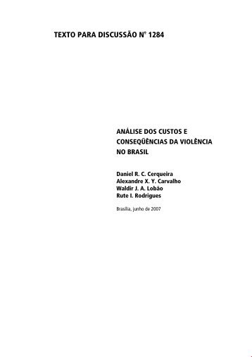 TEXTO PARA DISCUSSÃO No 1284 ANÁLISE DOS CUSTOS E ...