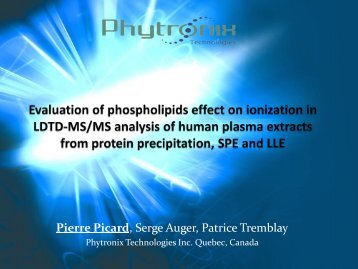 Evaluation of Phospholipids Effect on Ionization ... - LDTD - Phytronix