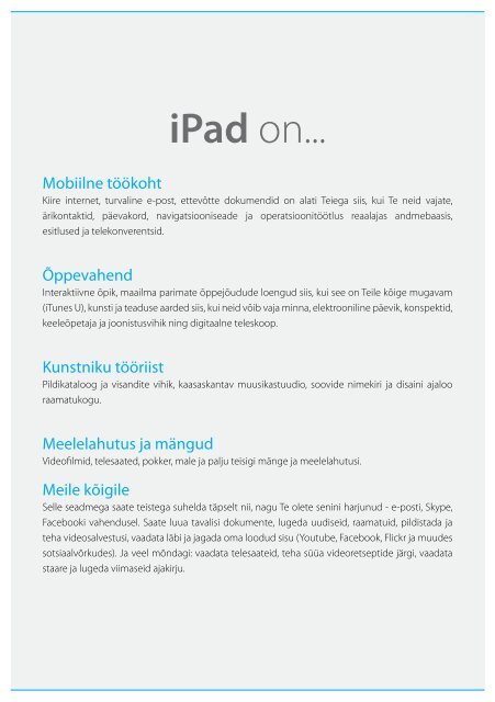 Saagem tuttavaks, Apple iPad