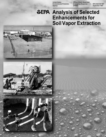 Analysis of Selected Enhancements for Soil Vapor Extraction - CLU-IN