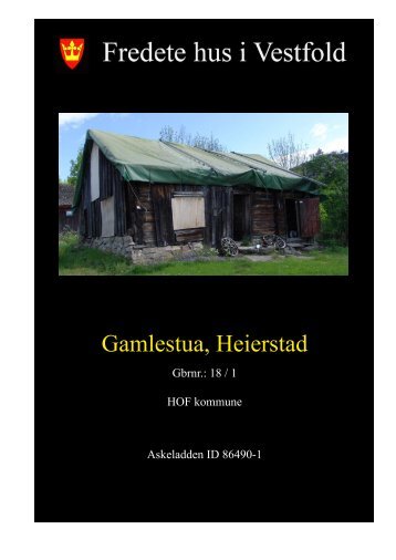 Gamlestua, Heierstad - Kulturarv