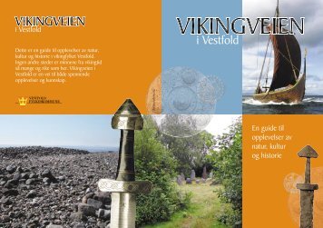 Vikingveien - Kulturarv