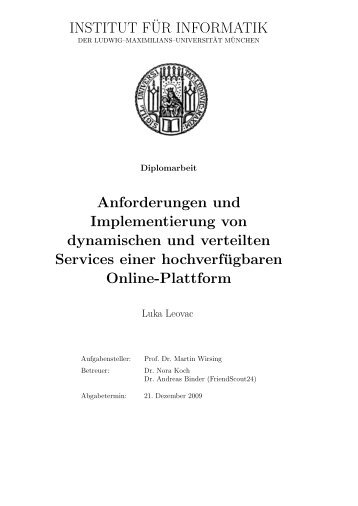 INSTITUT F¨UR INFORMATIK Anforderungen und Implementierung ...