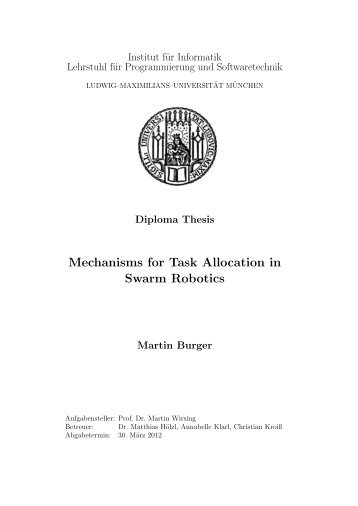 Mechanisms for Task Allocation in Swarm Robotics - PST Thesis ...