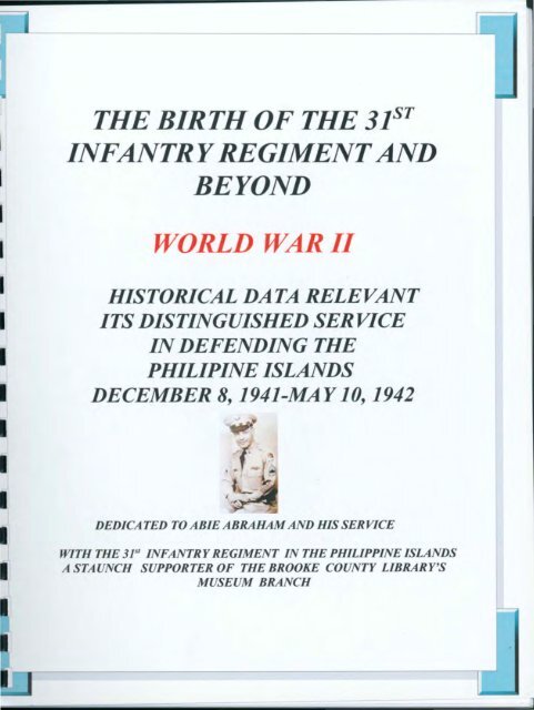 The Birth Of The 31st Infantry Regiment And Beyond Philippine