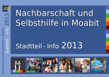 Info 2013 Nachbarschaft + Selbsthilfe in Moabit pdf - Moabiter ...