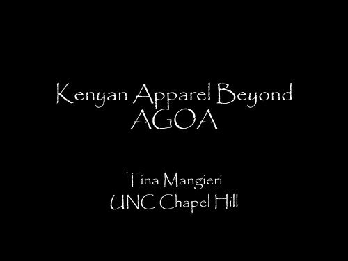 Kenyan Apparel Beyond AGOA