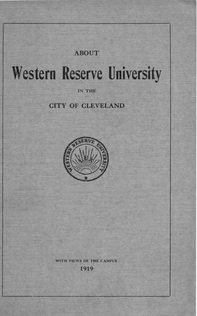 About Western Reserve University in the City of Cleveland