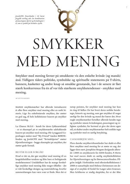 Smykker med mening favner på smukkeste vis den enkelte kvinde ...