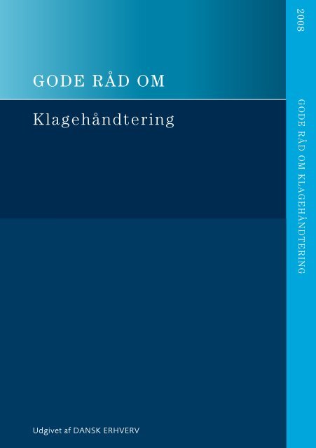 GODE RÅD OM Klagehåndtering
