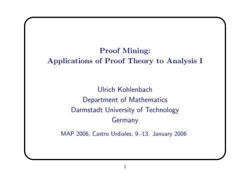 Proof Mining - Mathematics, Algorithms and Proofs