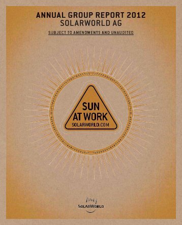 2012 Annual Group Report - SolarWorld AG