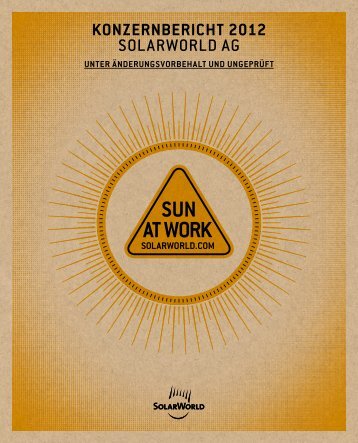 KONZERNBERICHT 2012 SolarWorld ag