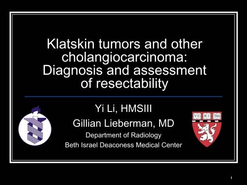 Klatskin tumors and other cholangiocarcinoma - Lieberman's ...