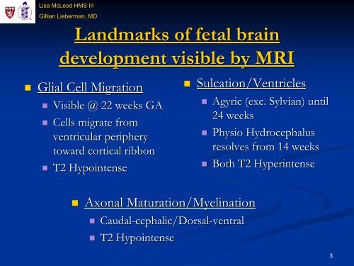 Use of MRI in Evaluating Fetal Ventriculomegaly