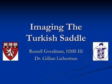 Imaging The Turkish Saddle - Lieberman's eRadiology Learning Sites