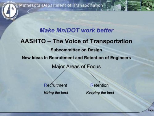 Make Mn/DOT work better AASHTO – The Voice of Transportation