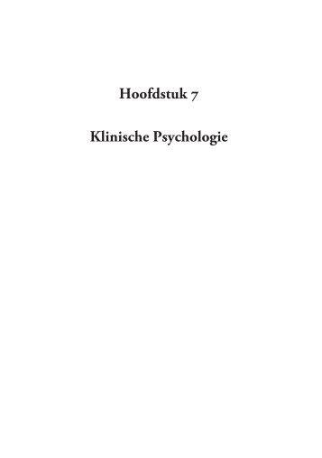 Hoofdstuk 7 Klinische Psychologie - Universiteit van Amsterdam