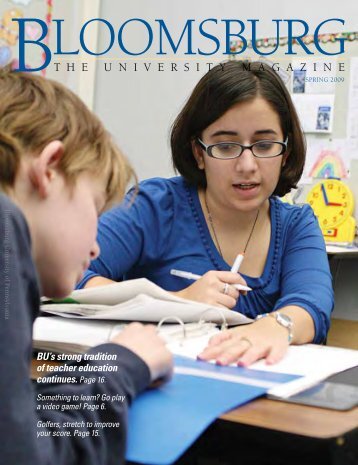 BU's strong tradition of teacher education continues. Page 16.