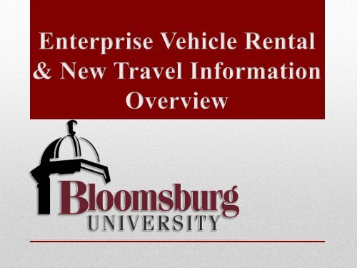 Rental Cars Instructions - Bloomsburg University