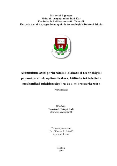 Disszertáció - Kerámia és Szilikátmérnöki Tanszék - Miskolci Egyetem
