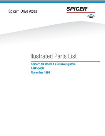 Spicer Drive Axles Illustrated Parts List