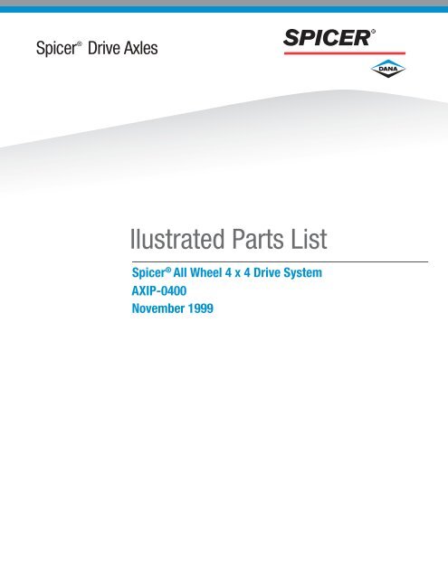 Spicer Drive Axles Illustrated Parts List