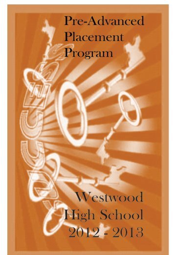 Westwood High School 2012 - 2013