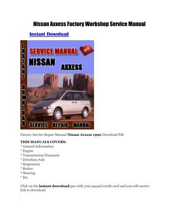 Nissan Axxess Factory Workshop Service Manual