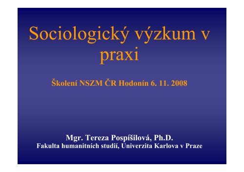 T. Pospíšilová: Sociologický výzkum v praxi