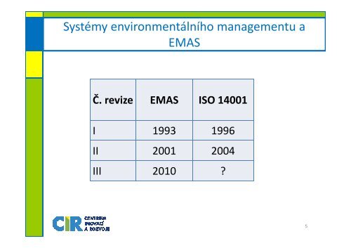 Environmentální management a certifikace EMAS - M. Krčma
