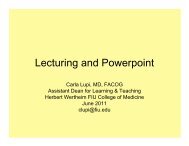 Lecturing and Powerpoint - Herbert Wertheim College of Medicine