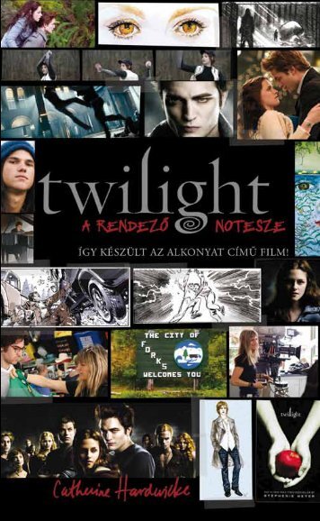A „Twilight” látványvilága