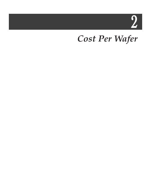 Chapter 2. COST PER WAFER - Smithsonian - The Chip Collection