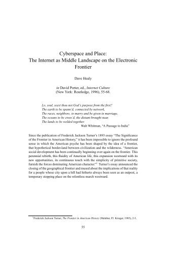 The Internet as Middle Landscape on the Electronic Frontier