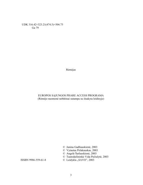 Teise gyventi ekologiskai darnioje ir demokratineje aplinkoje