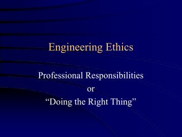 engineering ethics - workplace experience - The University of ...