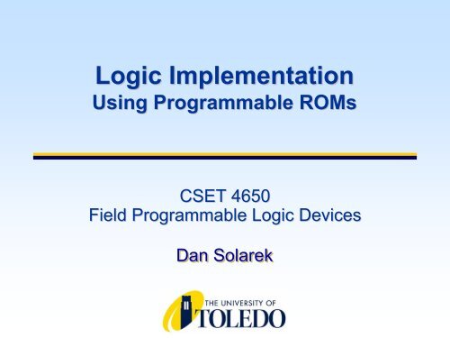 Logic Implementation Using Programmable ROMs