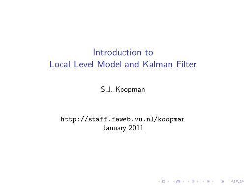 Introduction to Local Level Model and Kalman Filter