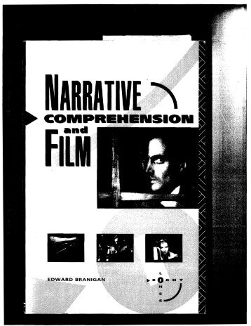 Branigan, Narrative Comprehension & Film Ch. 1&2