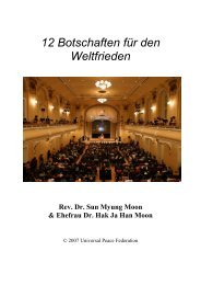 12 Botschaften für den Weltfrieden - Sun Myung Moon zum Nachlesen