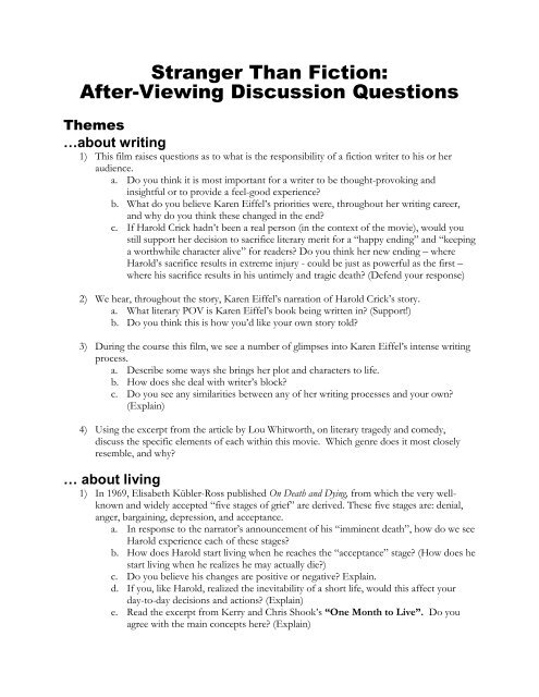 Stranger Than Fiction: After-Viewing Discussion Questions - schs