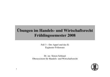 Übungen im Handels- und Wirtschaftsrecht ... - Simon Schlauri